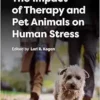 The Impact of Therapy and Pet Animals on Human Stress (PDF)