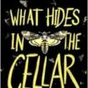What Hides in the Cellar (Patel & Pardoe) (EPUB)