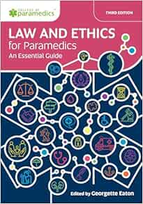 Law and Ethics for Paramedics: An Essential Guide, 3rd Edition (PDF)