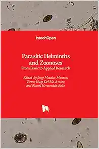 Parasitic Helminths and Zoonoses – From Basic to Applied Research (PDF)