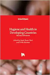 Hygiene and Health in Developing Countries – Recent Advances (PDF)
