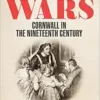 Vaccination Wars: Cornwall in the Nineteenth Century (EPUB)