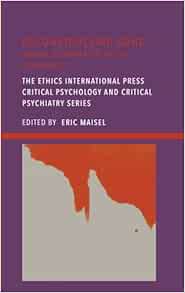 Deconstructing ADHD: Mental Disorder or Social Construct? (The Ethics International Press Critical Psychology and Critical Psychiatry) (PDF)
