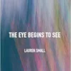 The Eye Begins to See (PDF)