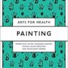 Painting (Arts for Health) (EPUB)