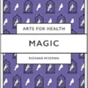 Magic (Arts for Health) (PDF)