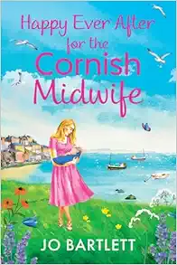 Happy Ever After for the Cornish Midwife (The Cornish Midwife Series, 8) (EPUB)