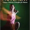 The Tao of Movement: Chinese Medicine Principles for Movers (EPUB) The Tao of Movement: Chinese Medicine Principles for Movers (EPUB)
