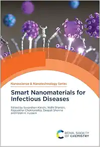 Smart Nanomaterials for Infectious Diseases (Nanoscience & Nanotechnology Series, Volume 62) (EPUB)