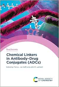 Chemical Linkers in Antibody–Drug Conjugates (ADCs) (Drug Discovery Series, Volume 81) (EPUB)