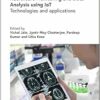 Healthcare Monitoring and Data Analysis using IoT: Technologies and applications (Healthcare Technologies) (EPUB)