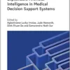 Explainable Artificial Intelligence in Medical Decision Support Systems (Healthcare Technologies) (EPUB)