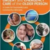Urgent and Emergency Care of the Older Person: A Guide for Paramedics and Community Clinicians (PDF)
