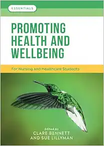 Promoting Health and Wellbeing: For nursing and healthcare students (Essentials) (PDF) Promoting Health and Wellbeing: For nursing and healthcare students (Essentials) (PDF)