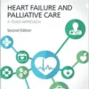Heart Failure and Palliative Care, 2nd Edition (EPUB)