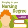Studying for your Nursing Degree (Critical Study Skills) (EPUB)