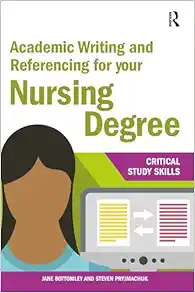 Academic Writing and Referencing for your Nursing Degree (Critical Study Skills) (EPUB) Academic Writing and Referencing for your Nursing Degree (Critical Study Skills) (EPUB)