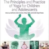 The Principles and Practice of Yoga for Children and Adolescents (EPUB)