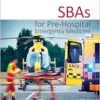 Exam Essentials: SBAs for Pre-Hospital Emergency Medicine (PDF) Exam Essentials: SBAs for Pre-Hospital Emergency Medicine (PDF)