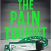 The Pain Tourist (EPUB) The Pain Tourist (EPUB)