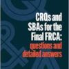 CRQs and SBAs for the Final FRCA: Questions and detailed answers (PDF)