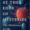 At the Edge of Mysteries: The Discovery of the Immune System (EPUB)