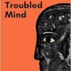 The Troubled Mind (EPUB) The Troubled Mind (EPUB)