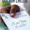Your Doctor Called: It’s Not Time to Retire (EPUB)