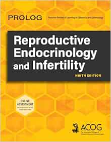 PROLOG: Reproductive Endocrinology and Infertility, 9th Edition (PDF)