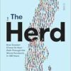 The Herd: How Sweden Chose Its Own Path Through the Worst Pandemic in 100 Years (EPUB)