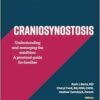 Craniosynostosis: Understanding and Managing the Condition: A Practical Guide for Families (Gillette Children’s Healthcare Series) (EPUB)