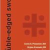 The Double-Edged Sword An evidence-informed workbook for the well-being of nurses and the places they work (EPUB)