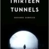 Thirteen Tunnels (EPUB)