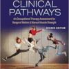 Clinical Pathways: An Occupational Therapy Assessment for Range of Motion & Manual Muscle Strength, 2nd Edition (EPUB)