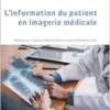 L’information du patient en imagerie médicale: Nouvelle édition (French Edition) (PDF)