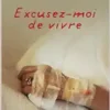 Excusez-moi de vivre (French Edition) (PDF) Excusez-moi de vivre (French Edition) (PDF)