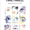 Faire famille: Regards croisés sur la PMA (French Edition) (PDF)