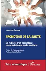 Promotion de la santé: De l’intérêt d’un partenariat interdisciplinaire socio-sanitaire (French Edition) (PDF )
