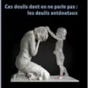 Ces deuils dont on ne parle pas : les deuils anténataux (French Edition) (EPUB)