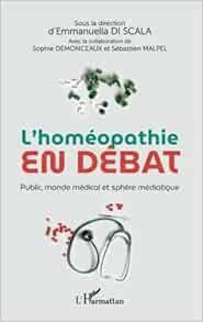 L’homéopathie en débat: Public, monde médical et sphère médiatique (French Edition) (PDF )