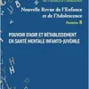 Pouvoir d’agir et rétablissement en santé mentale infanto-juvénile (French Edition) (PDF )