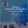 COVID-19 : autopsie d’une drôle de guerre””: Informer, vérifier, démystifier (French Edition) (PDF) COVID-19 : autopsie d’une drôle de guerre””: Informer, vérifier, démystifier (French Edition) (PDF)