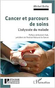 Cancer et parcours de soins: L’odyssée du malade (French Edition) (EPUB)
