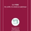 La voix: Du souffle à la relation en sophrologie (French Edition) (PDF )