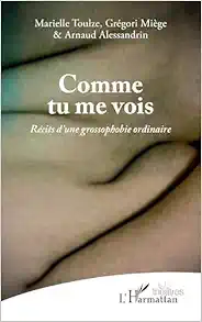 Comme tu me vois: Récits d’une grossophobie ordinaire (French Edition) (PDF)