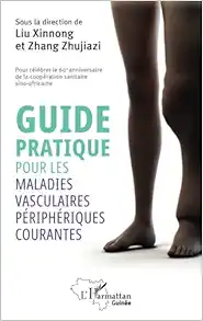 Guide pratique pour les maladies vasculaires périphériques courantes (French Edition) (PDF) Guide pratique pour les maladies vasculaires périphériques courantes (French Edition) (PDF)