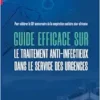 Guide efficace sur le traitement anti infectieux dans le service des urgences (French Edition) (PDF)