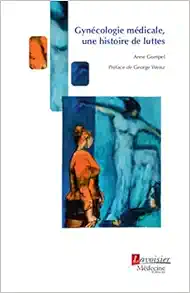 Gynécologie médicale: Une histoire de luttes (PDF)