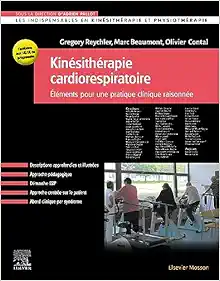 Kinésithérapie
cardiorespiratoire: Eléments pour une pratique clinique raisonnée (French
Edition) (PDF)