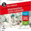 Bien débuter –
Réanimation-Soins intensifs (PDF) Bien débuter –
Réanimation-Soins intensifs (PDF)